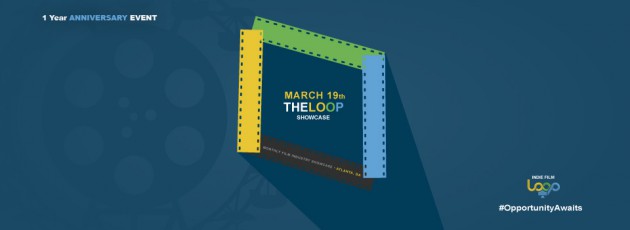 Indie Film Loop Anniversary Event March 19th Themed for actors, production designers and props! Actors monologue competition winner will get $200 CASH Prize for best monologue, a free professional photo session and more